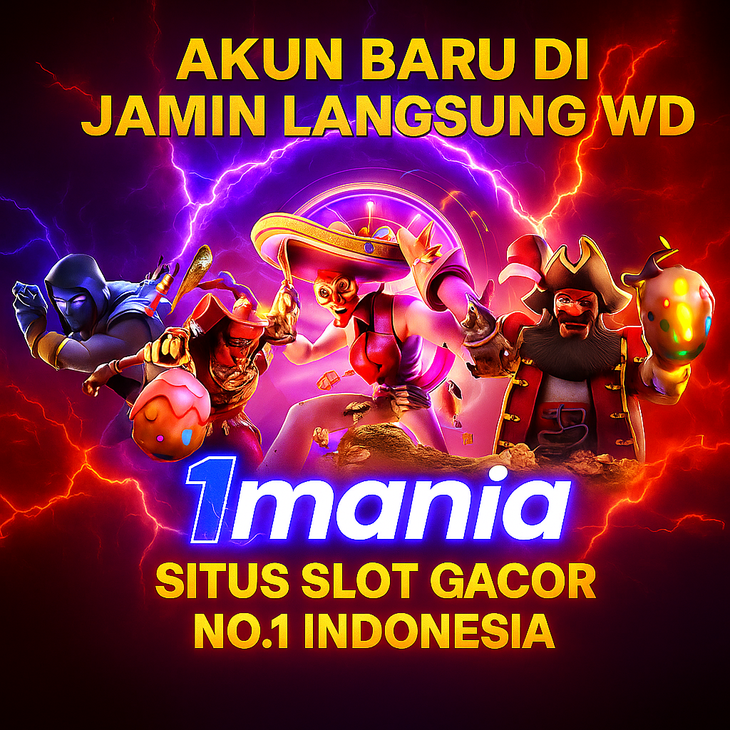 1Mania Situs Slot Gacor Terpercaya